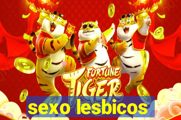 sexo lesbicos